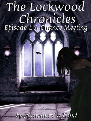 cover image of The Lockwood Chronicles Episode 1